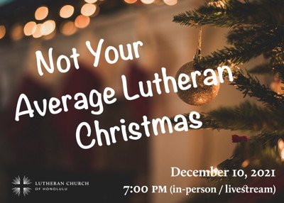 Not Your Average Lutheran Christmas Concert graphic